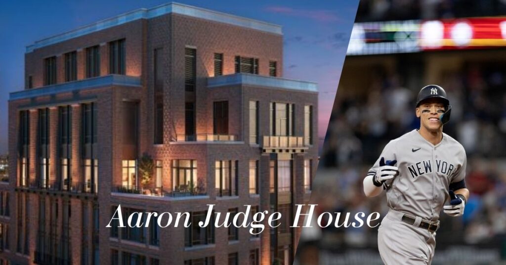 Aaron Judge House