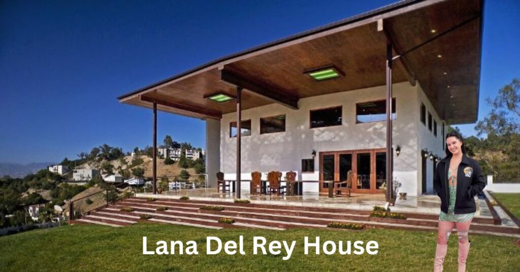 lana del rey house